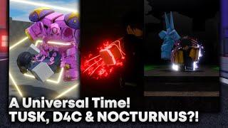 [AUT] TUSK, D4C & NOCTURNUS REWORK?