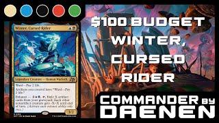 Let's Build a $100 Budget Winter, Cursed Rider Commander Deck