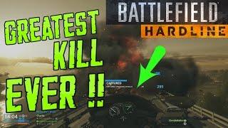 Greatest Kill In the HISTORY of Battlefield Hardline !