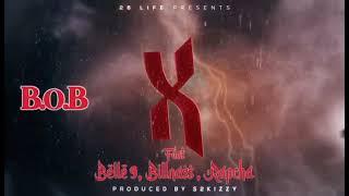 B.O.B ft Belle 9, Billnas, Rapcha - X (Official Audio)