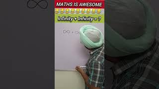 Maths is Fun  | Infinity plus infinity = ? |  #shorts #funny #infinity #mathsfun #trendingshorts