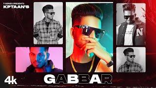 Gabbar (Full Song) | Kptaan | Tru-G | Latest Punjabi Songs 2022