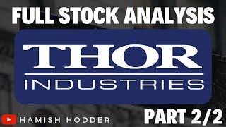 Thor Industries (THO) COMPLETE STOCK ANALYSIS 2019 (Part 2/2)