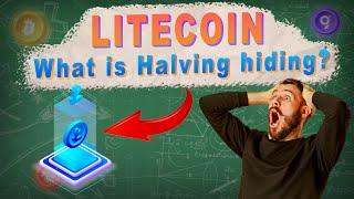 WHAT DOES THE LITECOIN HALVING HIDE? LITECOIN - $3000 ALREADY BY 2024!