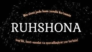 Ruhshona ismiga video