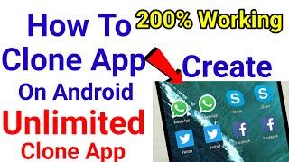 how to clone apps on android / clone app / clone apps /create clone apps / create clone app