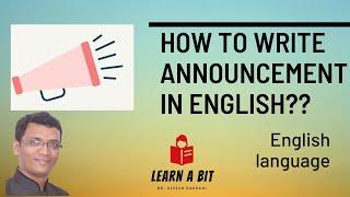 How to write Announcements in English? | Different types of announcement | Structure of Announcement