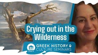 Crying out in the wilderness | Seminars 2024