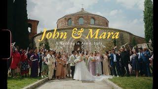 Mara & John - A Wedding in Assisi, Italy