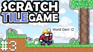 Scratch Tile Scrolling Game | World Generation - Ores, Trees, and Foliage!! (#3)