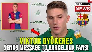  BREAKING: VIKTOR GYÖKERES BREAKS HIS SILENCE ON BARCELONA TRANSFER RUMORS! FOOTBALL NEWS