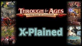 Through the Ages X-Plained