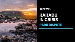 Traditional owners threaten to shut Kakadu as park falls into disrepair | ABC News