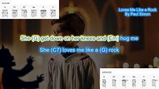 Loves Me Like a Rock (no capo) by Paul Simon play along with scrolling guitar chords and lyrics