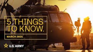 What is the Army's doing in March 2025? | Army Top 5 | U.S. Army