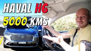 HAVAL H6 Ownership Review after 5000 km - Do I still like it?