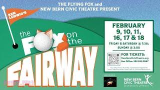 Fox on the Fairway Stage Play Coming to the New Bern Civic Theatre