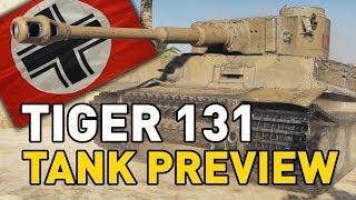 World of Tanks || Tiger 131 - Tank Preview