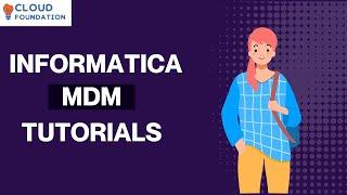 Informatica MDM Online Training | Informatica MDM Tutorial for Beginners | Cloudfoundation