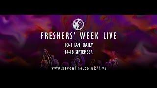 Freshers Week Live 2015: Episode 5