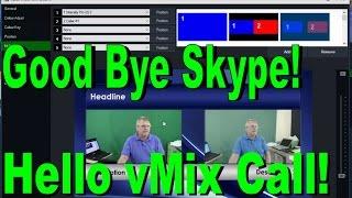 Goodbye Skype. Hello vMix Call! - vMix 19 Tutorial from Streaming Idiots' Host Tom Sinclair