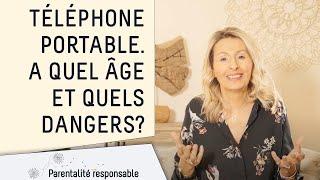 Téléphone portable, à quel âge ?