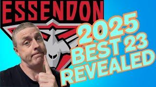 *ESSENDON'S* BEST 23 FOR THE 2025 AFL SEASON!!