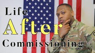 Life AFTER Commissioning as an Army Officer