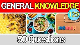 Educational General Knowledge Quiz Trivia 128 | Can You Answer All 50 Questions Correctly? 2024