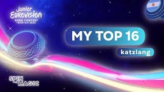 Junior Eurovision 2022: MY TOP 16 (All entries) – katzlang  | JESC 22