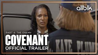 COVENANT - The Enemy  | Official Trailer (HD) | An ALLBLK Original Series