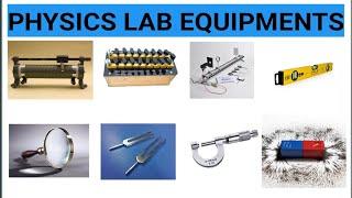 Important Basic Physics Lab Equipments | Physics Lab Apparatus | Class 10 11 12 Junior Lab