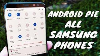 Install Android 9.0 Pie For All Samsung Phones - Update Now - Theme
