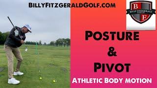 ️Posture & Pivot: Athletic Body Motion️ @BillyFitzgeraldGolf