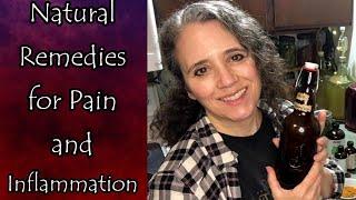 Natural Remedies for Pain and Inflammation