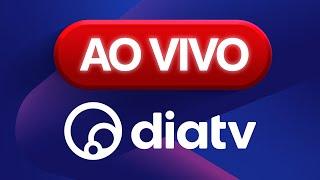 DiaTV - AO VIVO 24 HORAS POR DIA