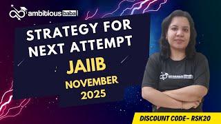 Strategy for JAIIB - November 2025 | Ambitious Baba
