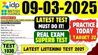 IELTS Listening Practice Test 2025 with Answers | 09.03.2025 | Test No - 1030