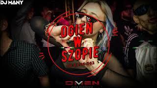 OGIEŃ W SZOPIE!VOL227.[POMPA/VIXA DO AUTA] 2025️@DJMANY_ ⬅️