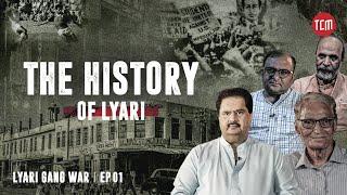 The Saga of Crime and Politics in Lyari | Episode 1