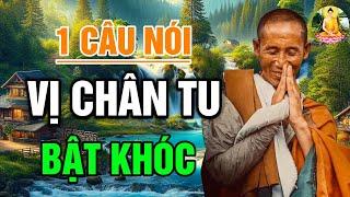 [CỰC SỐC] 1 CÂU NÓI NÀY Đã Làm THẦY MINH TUỆ BẬT KHÓC - Giọt Nước Mắt Thiền Sư  #Tin Mới