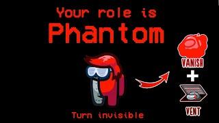 Among Us - Phantom Role Gameplay – Best New Ability and Vent Moves!