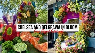 Walk with me! CHELSEA & BELGRAVIA IN BLOOM free floral festivals