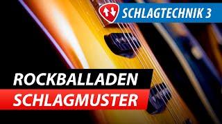 Gitarren Schlagtechnik 3: Rockballaden Schlagmuster Lernen