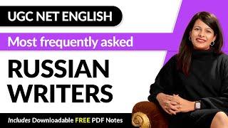 Most Important Russian Writers | UGC NET English Literature | Arpita Karwa