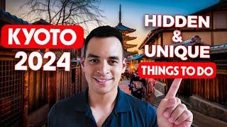 10 HIDDEN & UNIQUE Things To Do In KYOTO 2024!