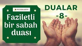 Sabah Duaları - Gönülden Dualar - Her Sabah Bu Duayı Dinleyebilirsiniz.