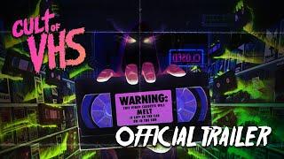 Cult of VHS (2022) | Official Documentary Trailer [HD]