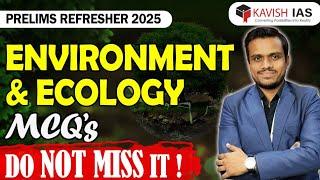 UPSC PRELIMS 2025| Environment and Ecology | PRELIMS REFRESHER 2025