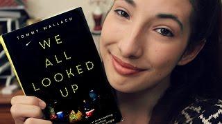 We All Looked Up by Tommy Wallach | Book Review + TBR Jar